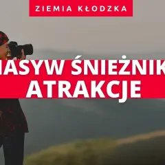 Masyw Śnieżnika atrakcje - odkryj fascynujące miejsca i przygody