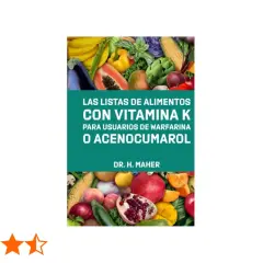 Libro "Las listas de alimentos con vitamina K para usuarios de warfarina o acenocumarol", con frutas y verduras.