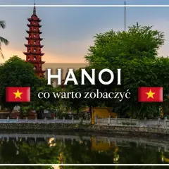 Pagoda w Hanoi nad jeziorem, z flagą Wietnamu.