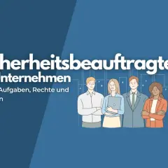 Sicherheitsbeauftragter im Unternehmen: Pflichten, Aufgaben, Rechte. Ab wieviel Mitarbeitern ist ein Sicherheitsbeauftragter notwendig?