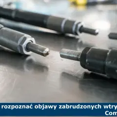 Uszkodzony wtryskiwacz objawy diesel – jak rozpoznać problemy w silniku