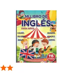 Libro "Mi Libro de Inglés para Niños" con actividades sobre colores, palabras, juegos, alfabeto, números y formas. Ideal para fichas ingles infantil.