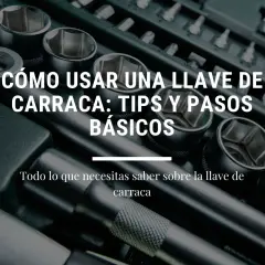 Un juego de llaves de carraca y vasos. Aprende cómo usar una carraca para tus proyectos.