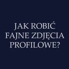 Jak robić fajne zdjęcia profilowe? Eleganckie tło do profilowego z pytaniem o tworzenie świetnych zdjęć.