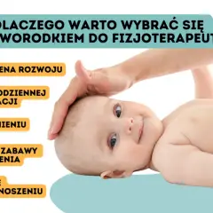 Kiedy z noworodkiem do fizjoterapeuty? Sygnały i przygotowanie