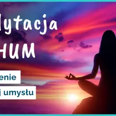 Medytacja dla początkujących: Spokój umysłu w 5 minut?