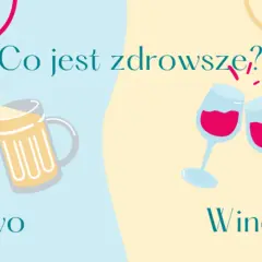 Dwa piwa i dwa kieliszki wina. Co ma więcej kalorii piwo czy wino? Pytanie o zdrowie.