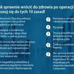 Zasady powrotu do zdrowia po operacji: dbaj o ranę pooperacyjną, rehabilitację i słuchaj organizmu.
