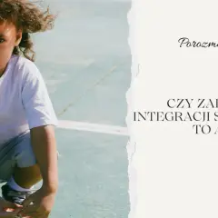 Integracja sensoryczna: Dlaczego dziecko nie może usiedzieć? Praktyczny przewodnik