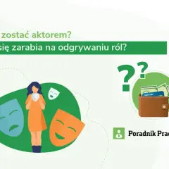 Zarobki aktorów vs przeciętna pensja: co wpływa na różnice?