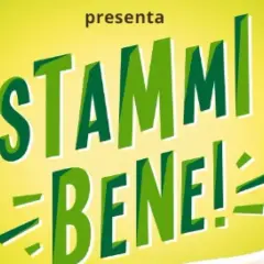 Logo giallo con scritta "presenta STAMM BENE!". Un augurio in napoletano per stare bene.