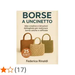 Copertina libro "Borse a Uncinetto" con tre modelli, idee creative e schemi per borse all'uncinetto invernali.