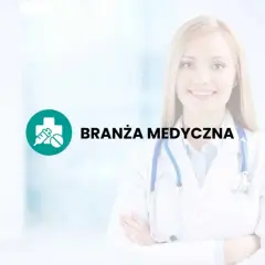 Uśmiechnięta lekarka w białym fartuchu ze stetoskopem, obok ikona medyczna i napis "Branża Medyczna".