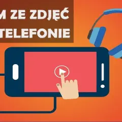 Jak zrobić zdjęcie z filmu na telefonie - proste metody i aplikacje