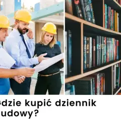 Gdzie kupić dziennik budowy w Bydgoszczy? Sprawdź najlepsze opcje