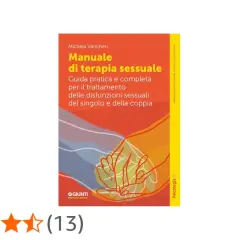 Copertina del "Manuale di terapia sessuale" di Michela Vancheri, che affronta i disturbi sessuali psicologici con approccio pratico per singolo e coppia.