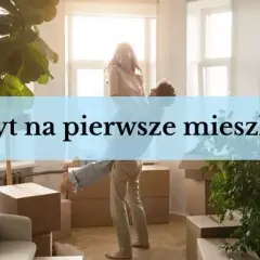 Program pierwsze mieszkanie od kiedy? Sprawdź ważne daty i szczegóły