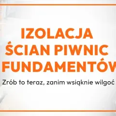 Jak zrobić izolację fundamentów, aby uniknąć wilgoci i kosztownych napraw