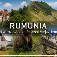 Rumunia: zamek, niedźwiedź, góry i miasteczko. Czy Rumunia jest w Schengen? Dowiedz się przed wyjazdem.