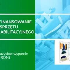 Dofinansowanie do sprzętu rehabilitacyjnego. Dowiedz się, jak uzyskać wsparcie z PFRON na rehabilitację.