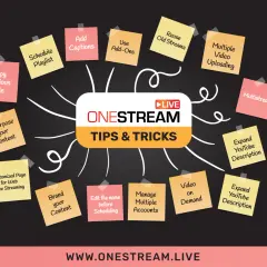 Mind map with sticky notes detailing OneStream tips for streaming: schedule, captions, repurpose content, multistream, and more.