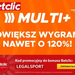 Kiedy promocja w Multi Multi, zwiększ wygraną nawet o 120%! Betclic i LegalSport zapraszają do gry.
