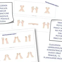 Karty z ćwiczeniami dłoni do treningu motoryki małej. Pomagają w usprawnianiu koncentracji i planowaniu ruchu.