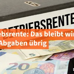 Ordner mit "Betriebsrente" beschriftet. Euro-Scheine und Mann mit fragendem Blick. Wie Sie die Betriebsrente versteuern.