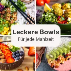 Vier bunte Bowl-Rezepte: eine mit Tofu und Edamame, eine mit Falafel, eine Smoothie-Bowl mit Früchten und Nüssen, und eine weitere mit Kiwi und Beeren.