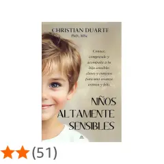 Portada de libro "Niños Altamente Sensibles" de Christian Duarte, con la imagen de un niño y consejos para padres.