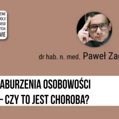 Zaburzenia osobowości a choroba psychiczna: kluczowe różnice i nowa diagnoza