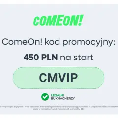 ComeOn! kod bonusowy: 450 PLN na start z kodem CMVIP. Zdobądź bonus i zacznij grę!