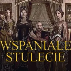 Wspaniałe stulecie ile odcinków? Zaskakująca liczba epizodów!