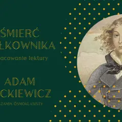 Śmierć pułkownika streszczenie lektury Adama Mickiewicza. Portret młodego mężczyzny w stroju z epoki.