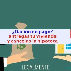 ¿Dación en pago en España? Entregas tu vivienda y cancelas la hipoteca. Manos intercambian bolsa de dinero por casa.
