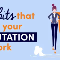 Illustration of a woman in a suit with a cape, embodying a strong professional reputation. Text reads "5 habits that Build your REPUTATION at Work.