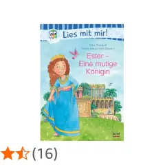Buchtitel "Ester – Eine mutige Königin" zeigt eine lächelnde Königin in blauem Kleid vor einem Palast. Eine Geschichte aus der ester Bibel.