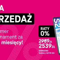 Wielka wyprzedaż w sieci T-Mobile! Przenieś numer 882 i zyskaj abonament za 0 zł przez 6 miesięcy. Samsung Galaxy S21 FE 5G w ratach 0%.