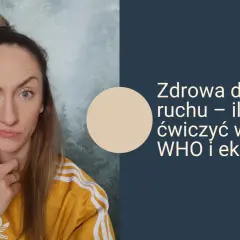 Zastanawiasz się, ile ćwiczyć dziennie? Kobieta zamyślona nad zdrową dawką ruchu według WHO i ekspertów.