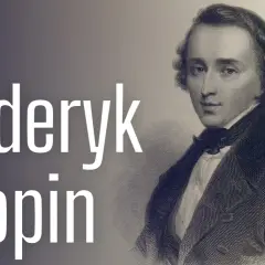 Portret Fryderyka Chopina, z napisem "Fryderyk Chopin". Obraz przedstawia kluczowe momenty z jego życia.