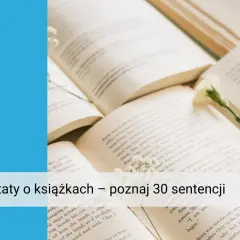 Otwarta książka z delikatnym kwiatem na stronach. Cytaty o książkach inspirują do odkrywania nowych światów.