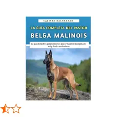Un pastor belga malinois, fuerte y atento, posa en un paisaje natural. La imagen es la portada de una guía sobre esta raza.