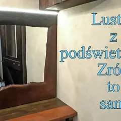 Lustro LED DIY: Stwórz własne podświetlane lustro krok po kroku!