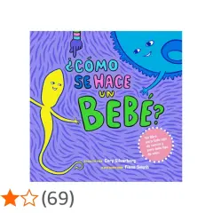 Ilustración de un espermatozoide y un óvulo sonrientes, con el título "¿Cómo se hace un bebé?".