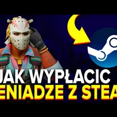 Jak wypłacić pieniądze ze Steam? Sprawdzone metody dla każdego