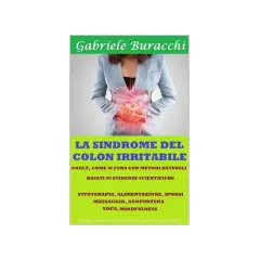 Immagine promozionale per Gabriele Buracchi sulla sindrome del colon irritabile, con rimedi naturali come fitoterapia, yoga e mindfulness.