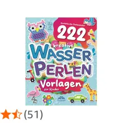 Buch mit 222 kreativen Wasserperlen Ideen für Kinder. Bunte Vorlagen für Eulen, Flamingos, Giraffen und mehr.