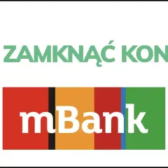 Jak zamknąć konto w mBanku - uniknij niepotrzebnych opłat i kłopotów