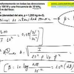 Cálculo de la intensidad sonora y su nivel, con la fórmula del nivel de intensidad sonora β = 10 log (I/10⁻¹²).