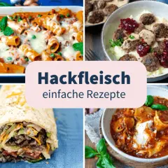 Vier leckere Hackfleisch Gerichte: Nudelauflauf, Hackbällchen mit Kartoffelpüree, Wrap und Nudelpfanne.
